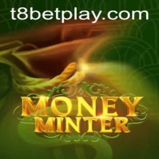 Exploring MoneyMinter: The Interactive Gameplay Experience with t8bet
