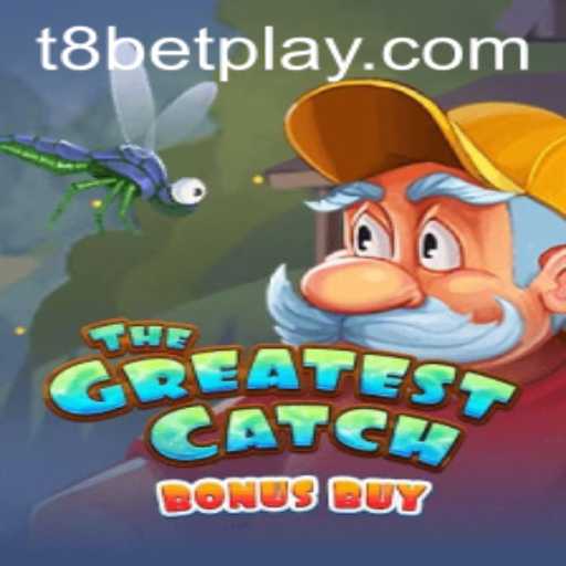 Exploring TheGreatestCatchBonusBuy: A Deep Dive into Thrilling Gameplay with t8bet
